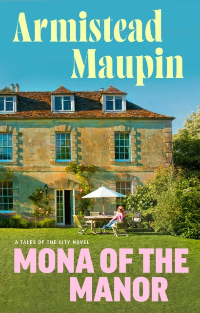 Mona of the Manor (Tales of the City #10)