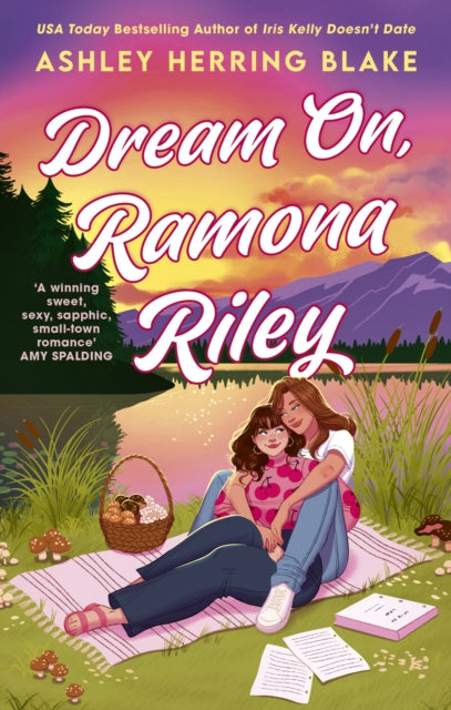 Dream On, Ramona Riley (Clover Lake #1)