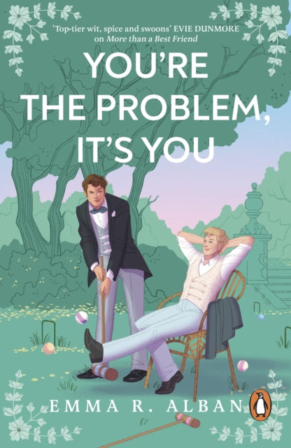 You're The Problem, It's You (Mischief and Matchmaking #2)