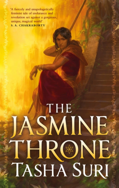 The Jasmine Throne (The Burning Kingdoms #1)