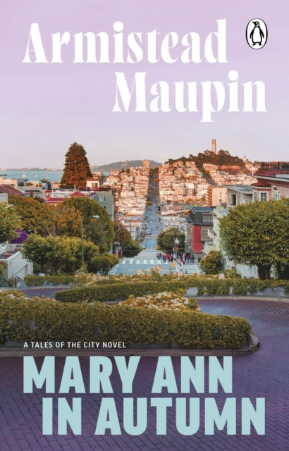 Mary Ann In Autumn (Tales of the City #8)