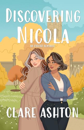 Discovering Nicola (Oxford Romance #3)