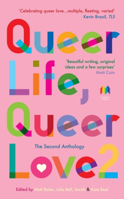Queer Life, Queer Love 2: The Second Anthology