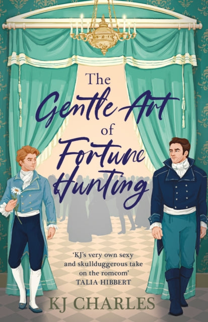 The Gentle Art of Fortune Hunting (Gentlemen of Uncertain Fortune #1)