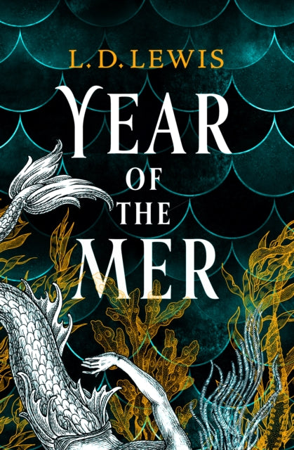 Year of the Mer (Year of the Mer #1)