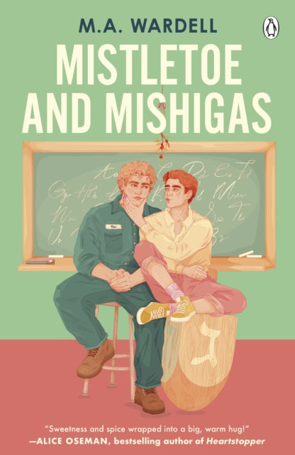Mistletoe and Mishigas (Teachers in Love #2)
