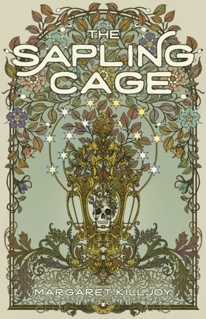 The Sapling Cage (Daughters of the Empty Throne #1)