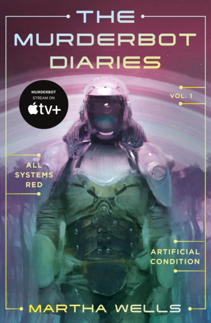 The Murderbot Diaries Volume 1