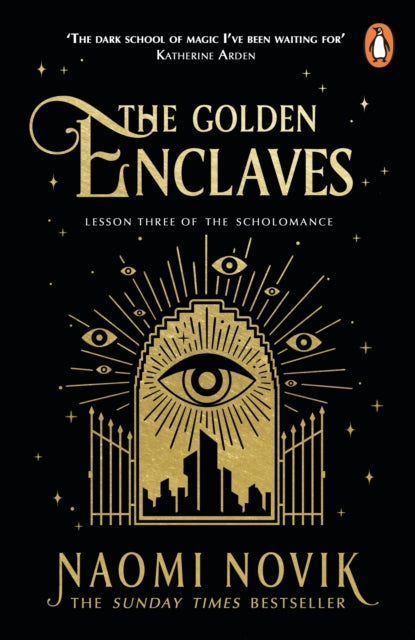 The Golden Enclaves (The Scholomance #3)