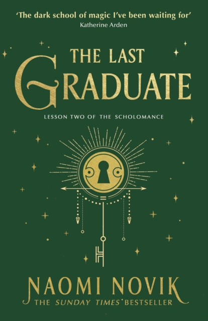The Last Graduate (The Scholomance #2)