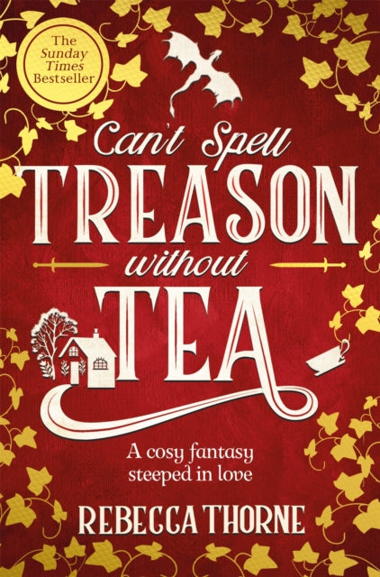 Can't Spell Treason Without Tea (Tomes & Tea #1) [Paperback]