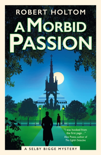 A Morbid Passion (The Selby Bigge Mysteries #2)