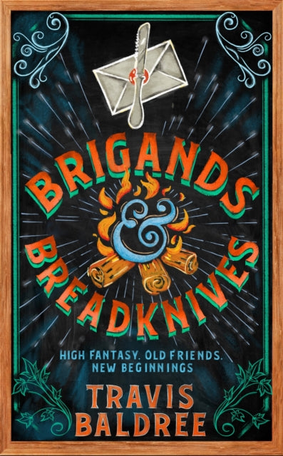 Brigands & Breadknives (Legends and Lattes #2)
