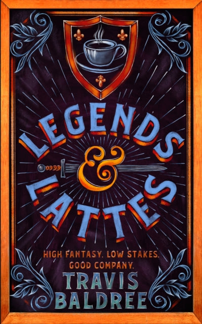 Legends and Lattes (Paperback)