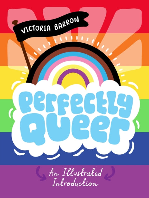 Perfectly Queer: An Illustrated Introduction
