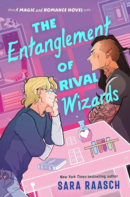 The Entanglement of Rival Wizards (Magic and Romance #1)