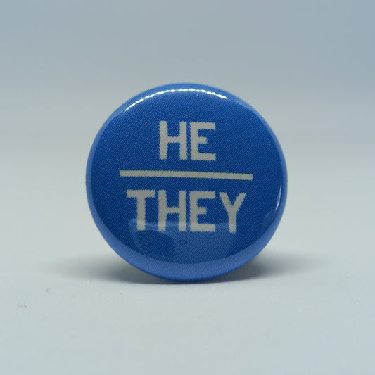 He/They Pronoun Badge