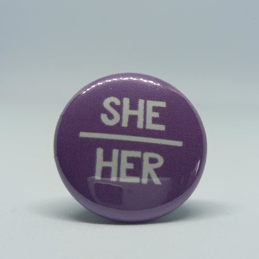 She/Her Pronoun Badge